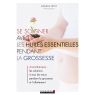 Se soigner avec les huiles essentielles pendant la grossesse